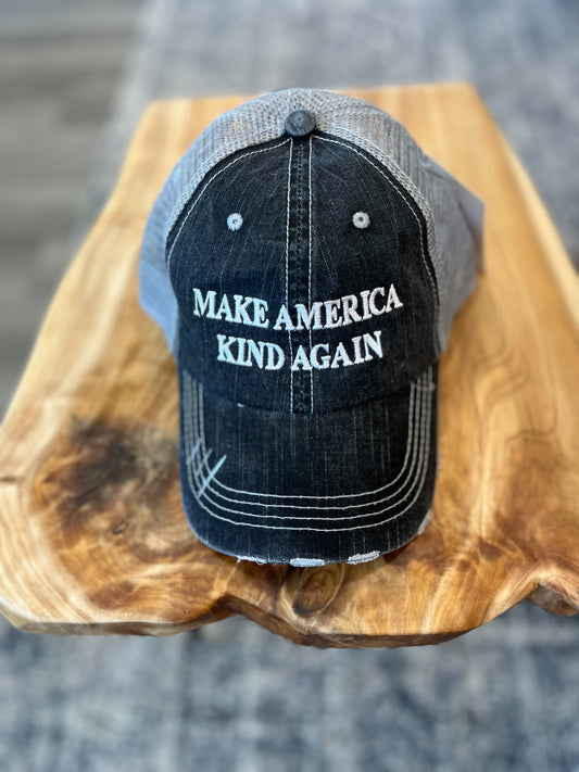 Make America Kind Again Hat